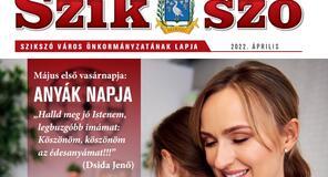 Szikszó újság 2022 április