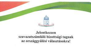 Jelentkezzen szavazatszámláló bizottsági tagnak az országgyűlési választásokra!