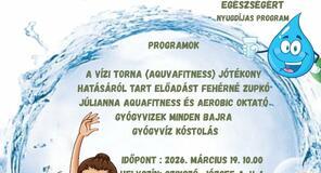 Kincsünk a víz - a víz világnapja Szikszón