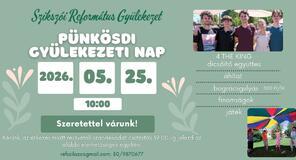 Pünkösdi Gyülekezeti Nap Pünkösdi Gyülekezeti Nap