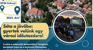 Séta a jövőbe: gyertek velünk egy városi időutazásra!