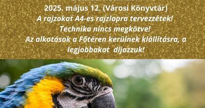 Madarak - fák napja rajzpályázat gyerekeknek