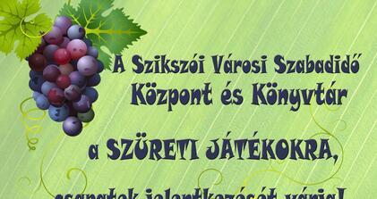 Felhívás szüreti játékokra