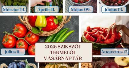 Szikszói Termelői Vásár 2026-os naptára