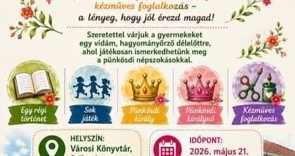 Pünkösdi hagyományok gyermekszemmel