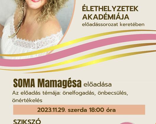 Soma Mamagésa előadása
