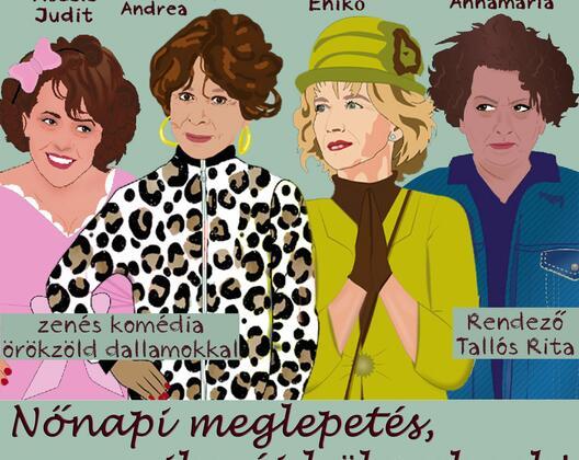 Öreglányok - Nőnapi meglepetés, szikszói hölgyeknek!