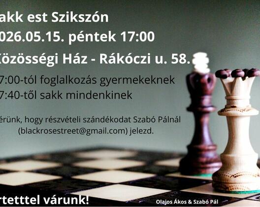 Sakk est Szikszón május 15-én